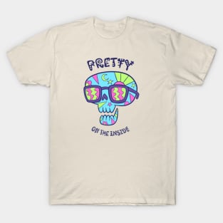 Pretty on the inside T-Shirt